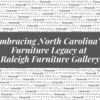 Embracing North Carolina’s Furniture Legacy